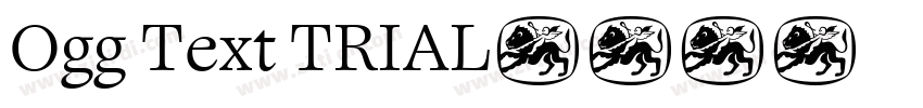 Ogg Text TRIAL字体转换